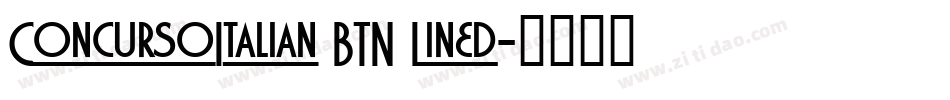 ConcursoItalian BTN Lined字体转换